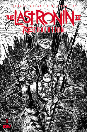 TMNT: The Last Ronin II Re-Evolution #1 Eastman B&W 1:100 variant 3/6/24