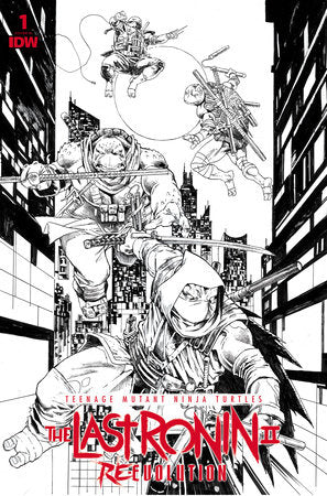 TMNT: The Last Ronin II Re-Evolution #1 Escorzas B&W 1:75 variant 3/6/24